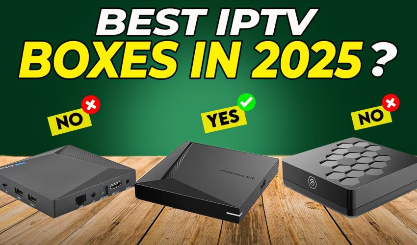 Best IPTV Boxes